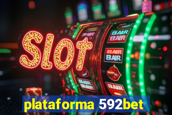 plataforma 592bet